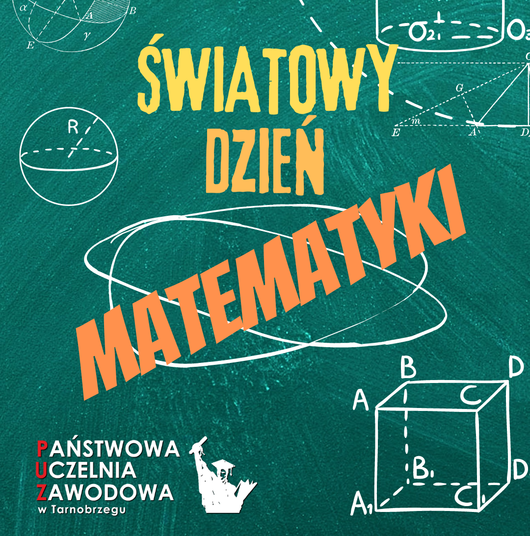 Obraz przedstawia zieloną tablicę szkolną z logo Uczelni oraz napis "Światowy Dzień Matematyki"